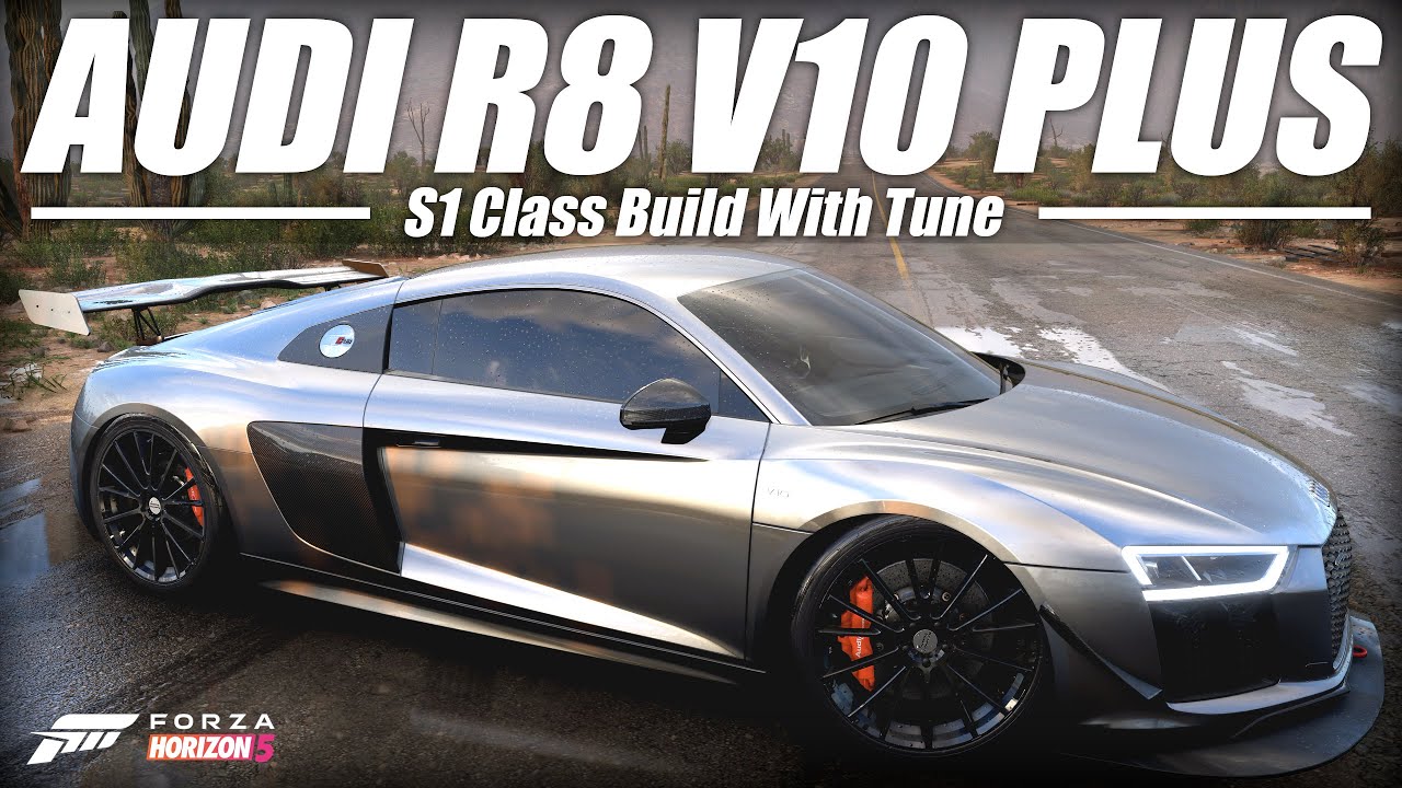 2016 Audi R8 V10 Plus Customization Road Race Build with Tune | S1 Class | Forza Horizon 5 Online