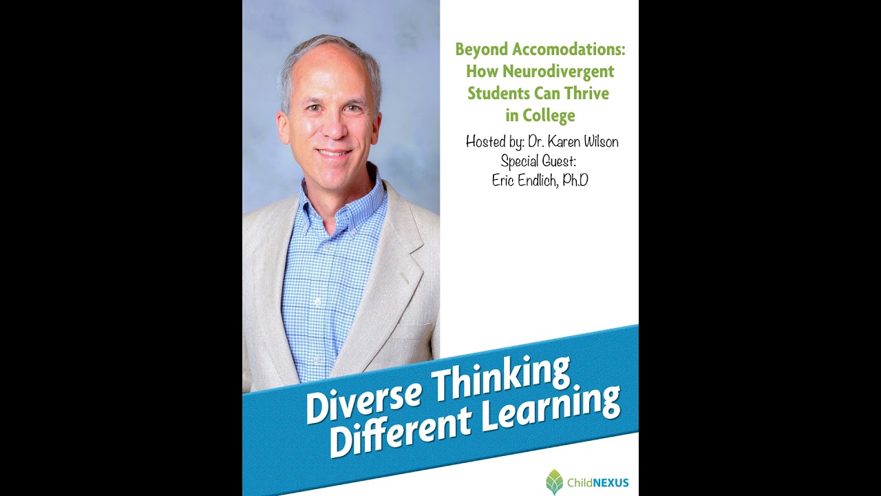 Ep. 237: Beyond Accommodations: How Neurodivergent Students Can Thrive in College with Eric Endli...