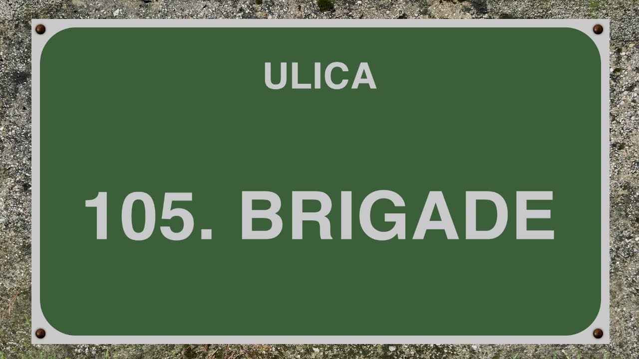 Ulica 105. brigade