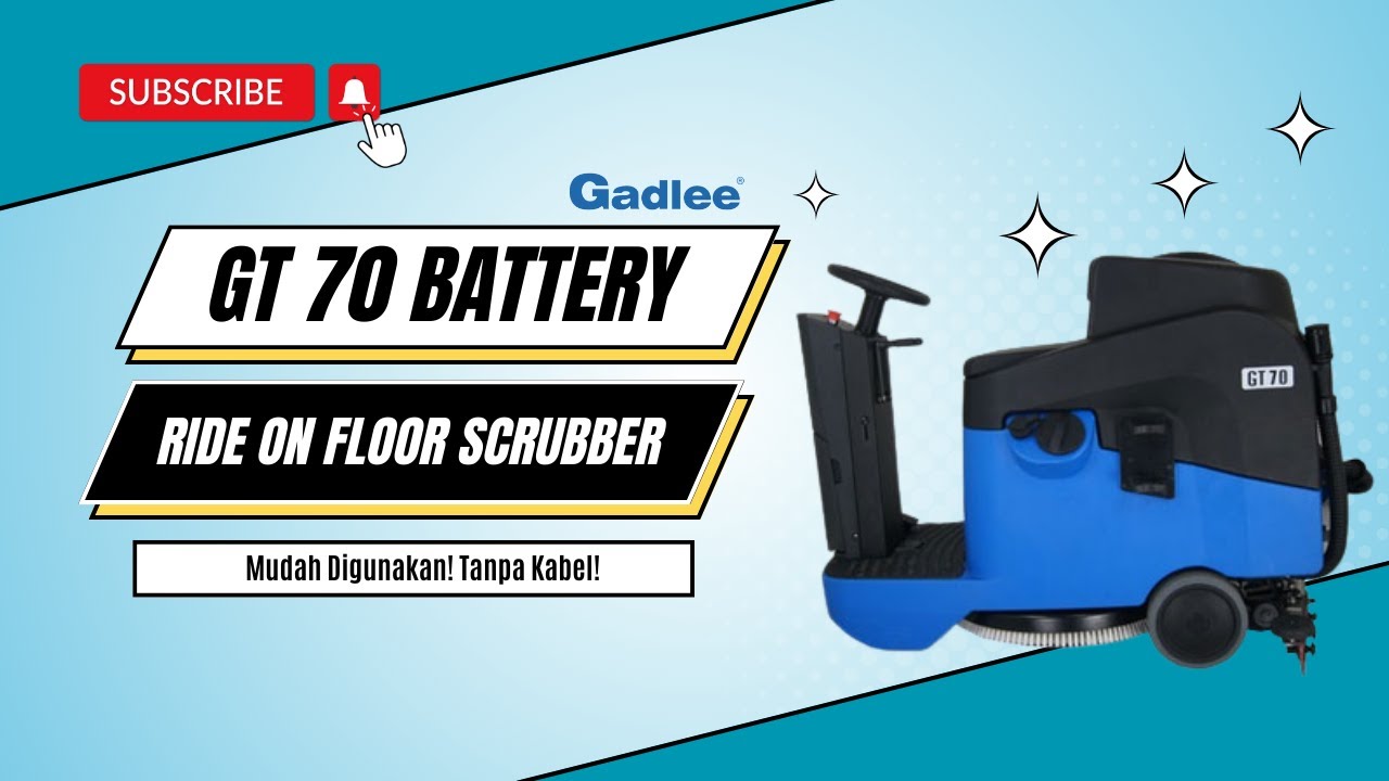 Ride On Scrubber Gadlee GT 70 ( Mesin Sikat & Pengering Lantai)