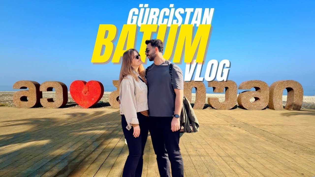 Batum’da bir günde neler yapılır?