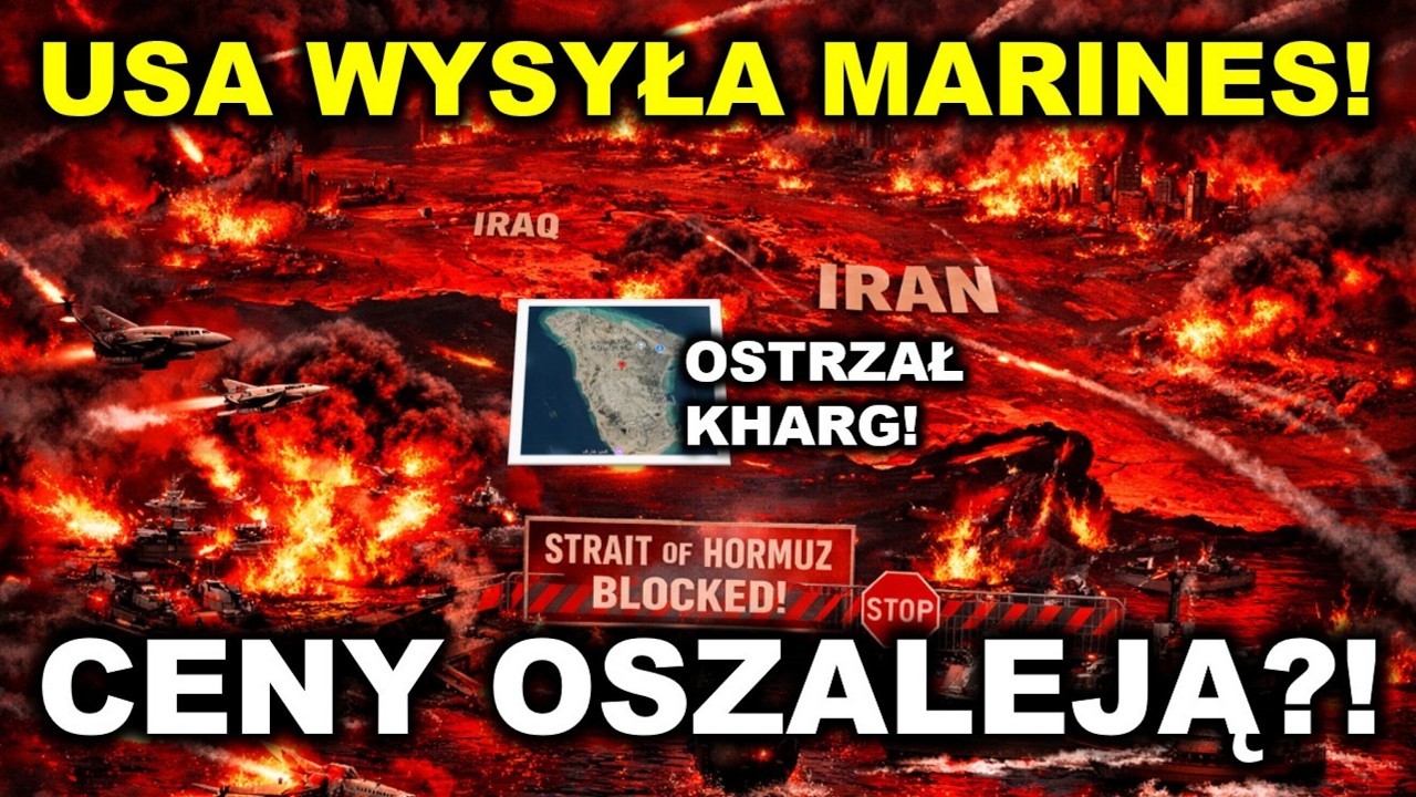USA wysyła 5000 Marines na Bliski Wschód! Kharg zbombardowana!