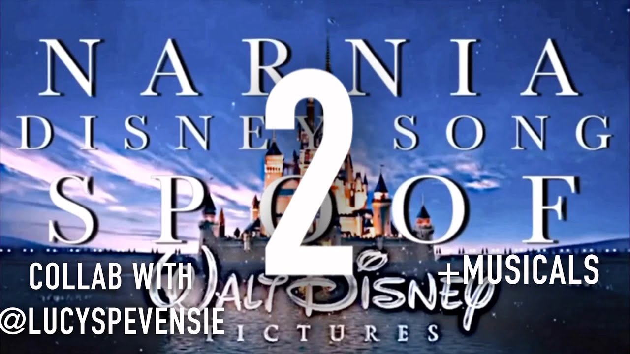 Narnia Disney (+musicals) song spoof vol.2