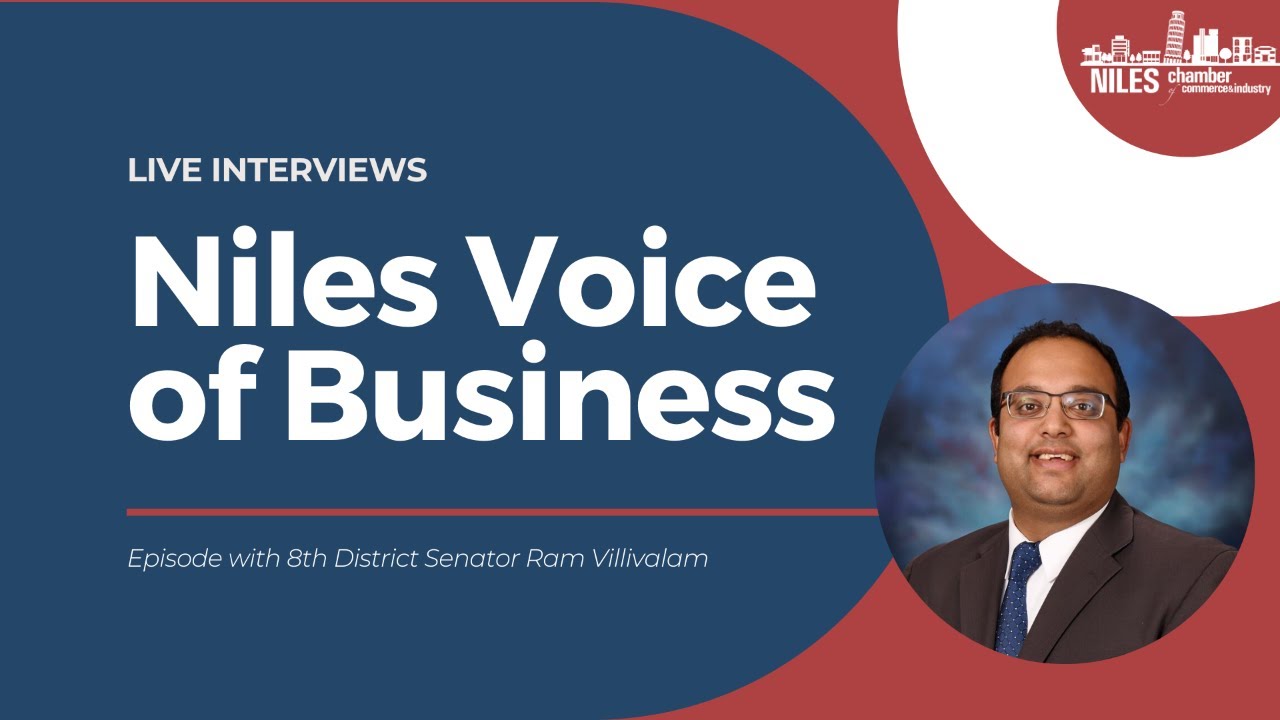 Niles Voice of Business with Senator Ram Villivalam