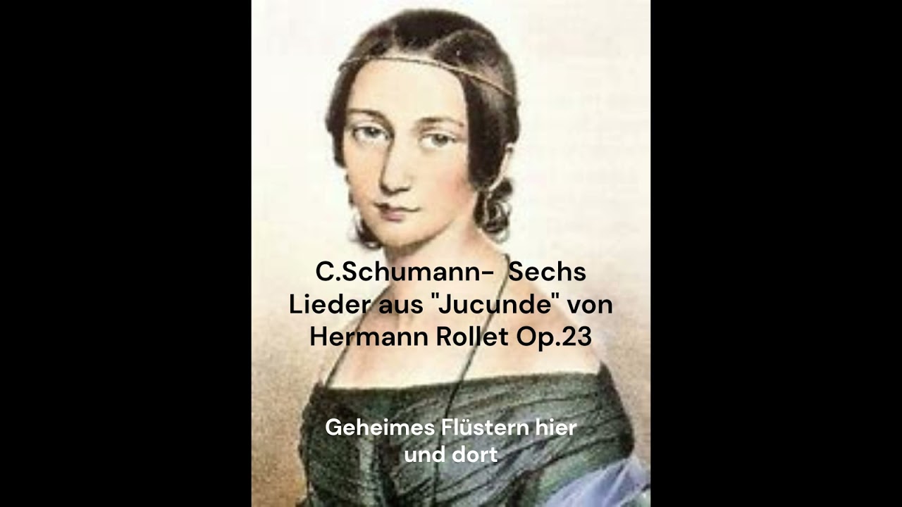 Clara Schumann - Sechs Lieder aus 