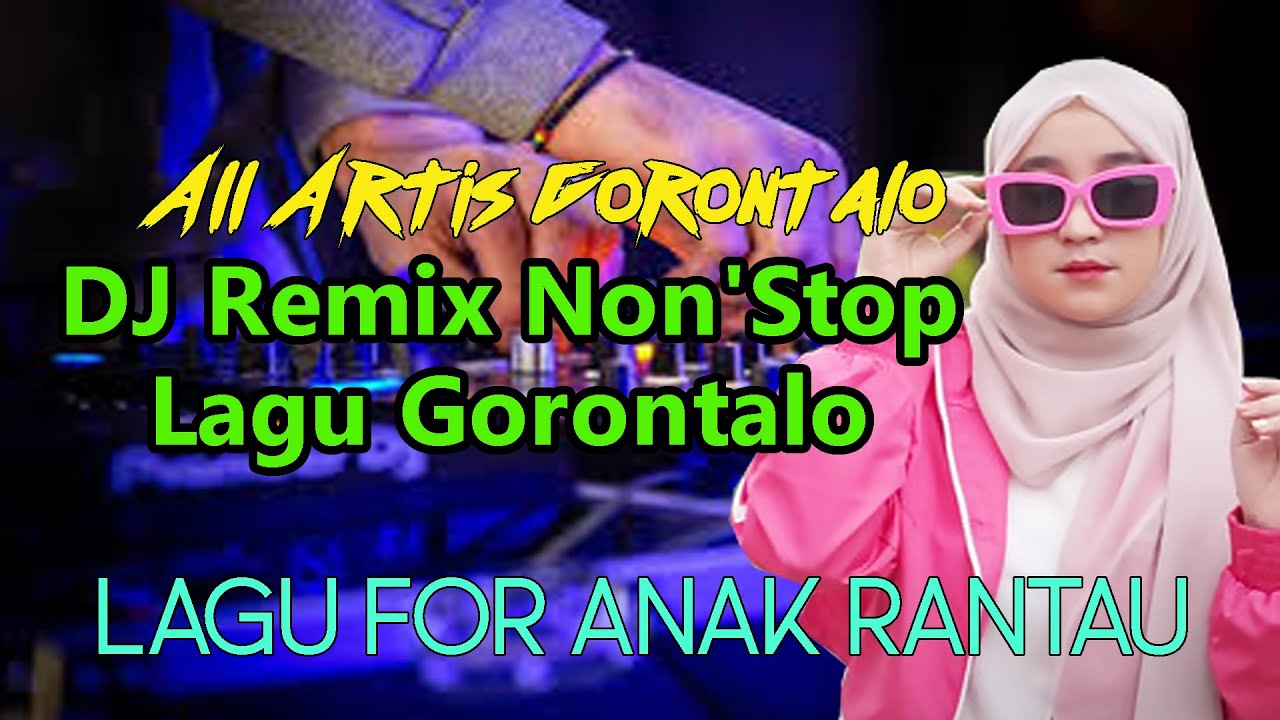 Full Album Koleksi DJ Remix Non'Stop | Lagu Gorontalo Hits Bonny AG