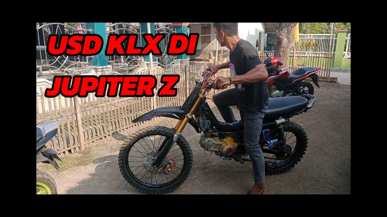PASANG USD KLX DI MOTOR JUPITER Z