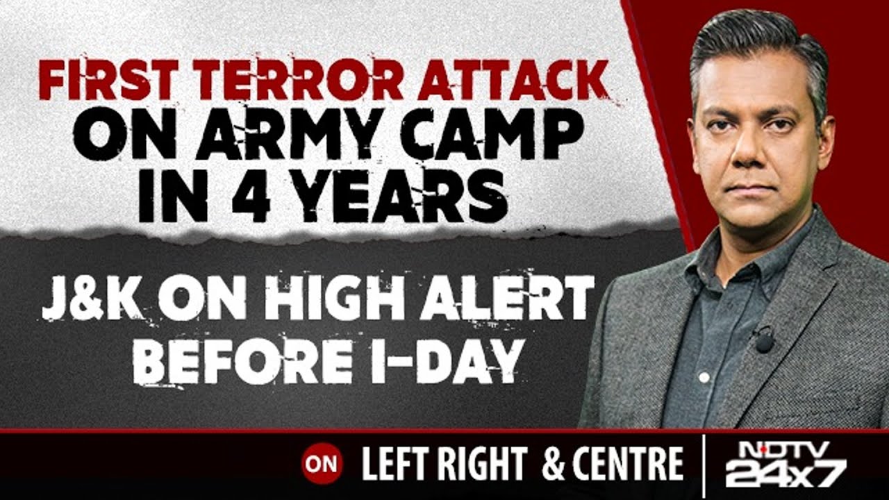 First Terror Attack At Jammu Army Camp In 4 Years | Left, Right & Centre