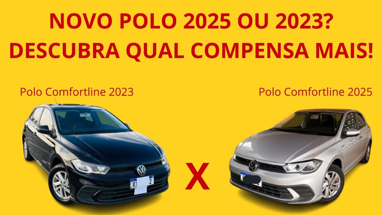 Polo 2023 vs Polo 2025: Vale a Pena Pagar Mais Pelo Novo?