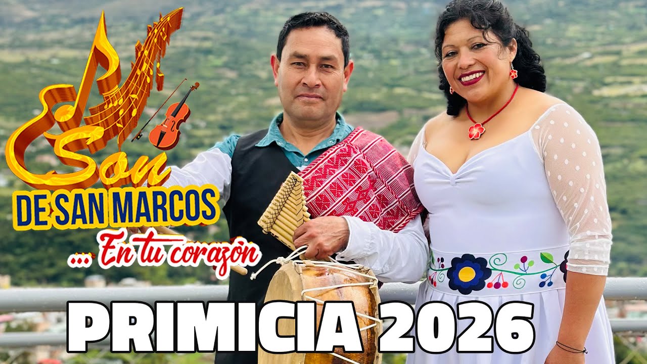 SON DE SAN MARCOS / Tú eres mi inspiración / PRIMICIA 2026
