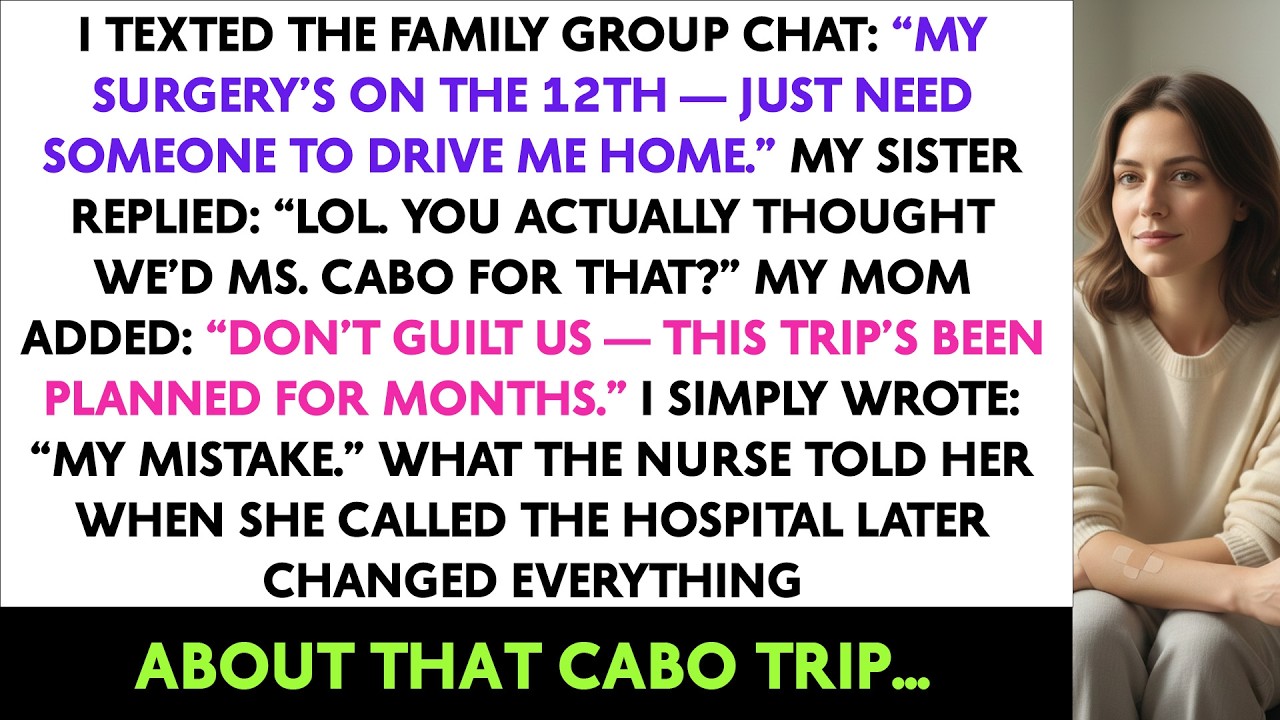 I Texted The Family Group Chat: “My Surgery’s On The 12th — Just Need Someone To Drive Me Home.”