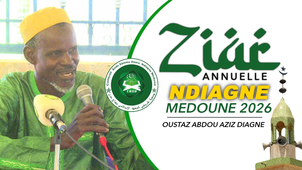 Ziar Ndiagne Medoune 2026 : Waxtaanu OUSTAZ AZIZ DIAGNE 