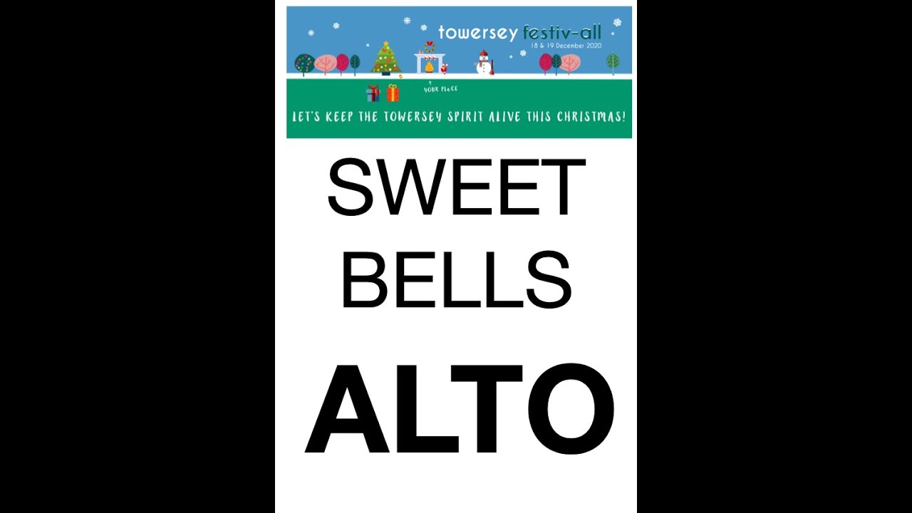 Sweet Bells ALTO