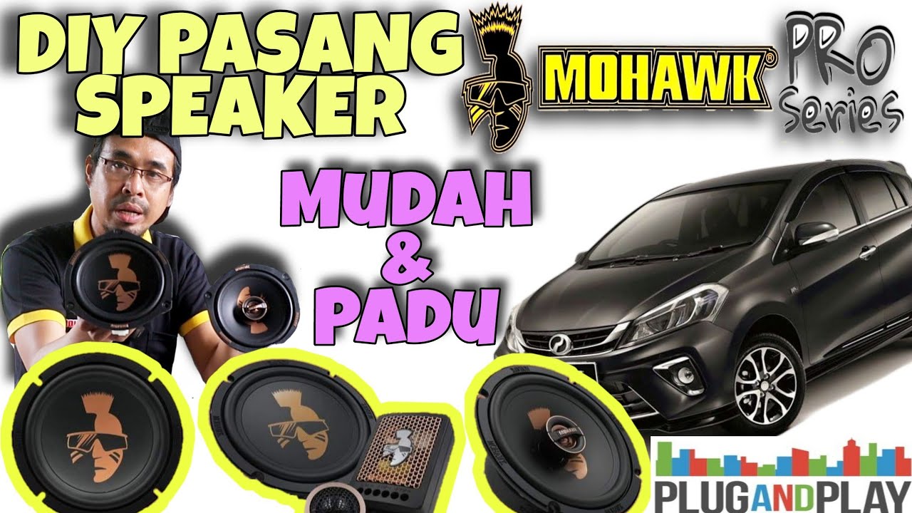 DIY PASANG SPEAKER MOHAWK PRO SERIES MYVI | PASANG SENDIRI -ASMR