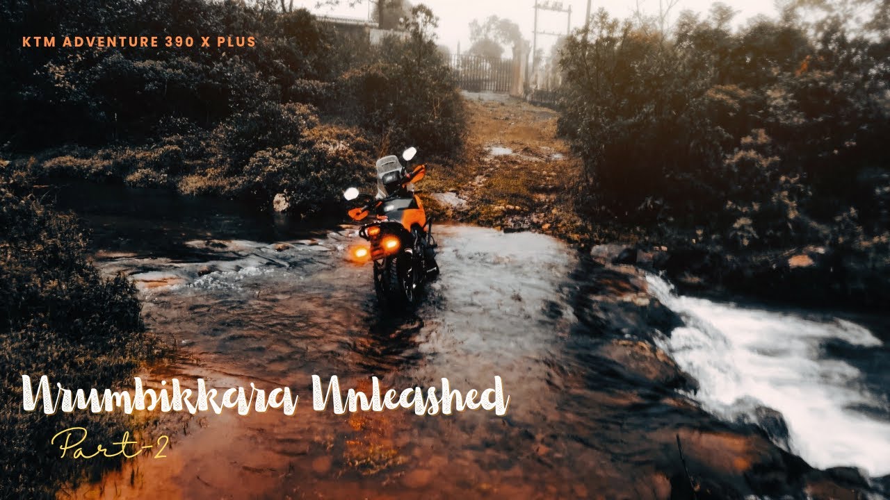 Raw  Off-Road Action - Urumbikkara Part 2  |  Uppukalam  |  Kuttikkanam  | KTM Adventure 390 X Plus