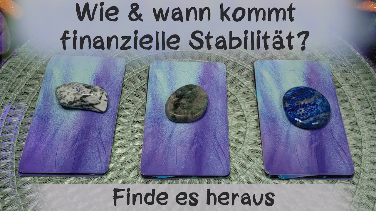 🔮 Wie und wann erhältst du finanzielle Stabilität?🔮Zeitlos #auswahlorakel