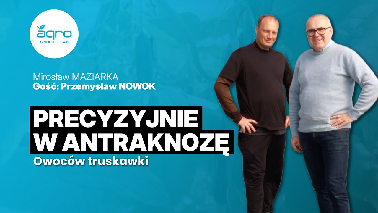 Precyzyjnie W Antraknozę Owoców Truskawki - Agro Smart Lab