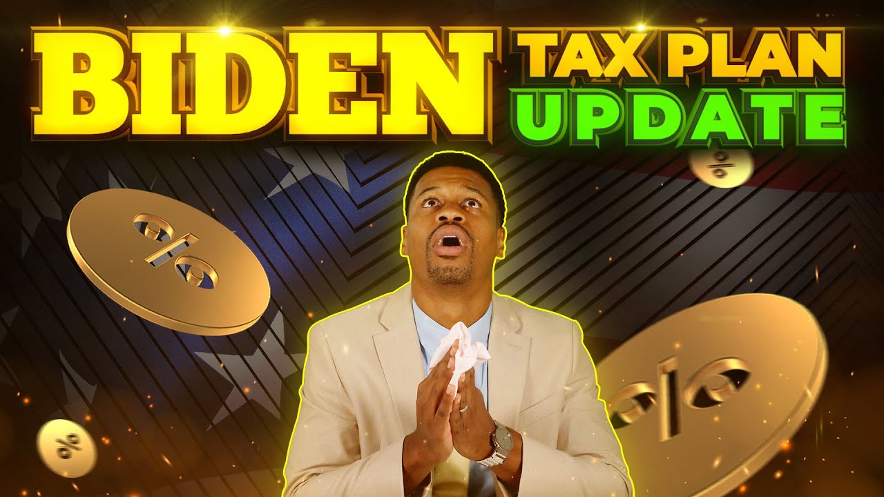 Biden Tax Plan Update: What Will Pass?? Here's What You Need to Know