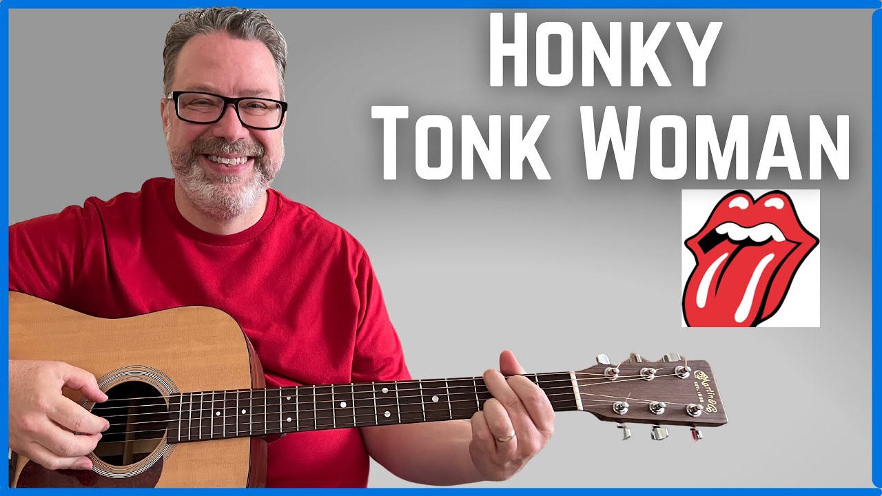 Strum Honky Tonk Woman - EASY Guitar - The Rolling Stones