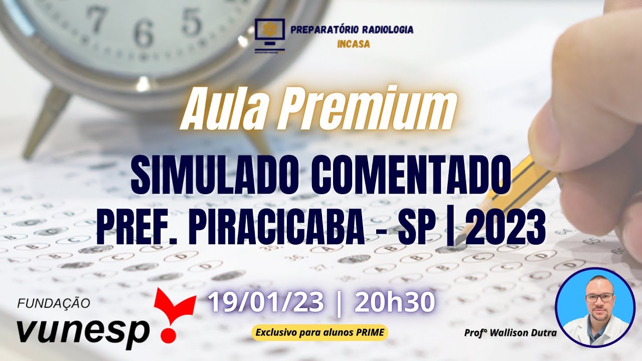 Simulado Comentado Pref. Piracicaba  | 2023 - VUNESP