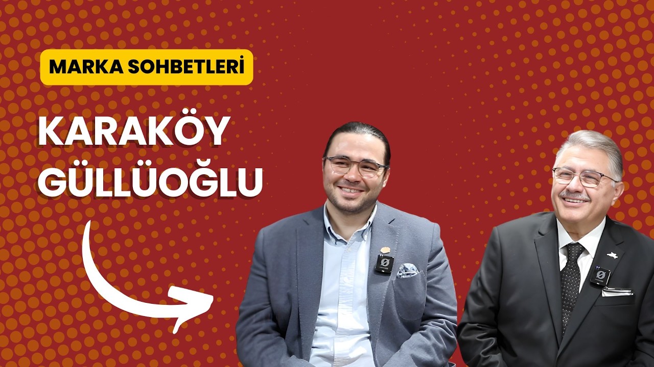 Kuşaklar Arası Marka Sohbetleri: Karaköy Güllüoğlu
