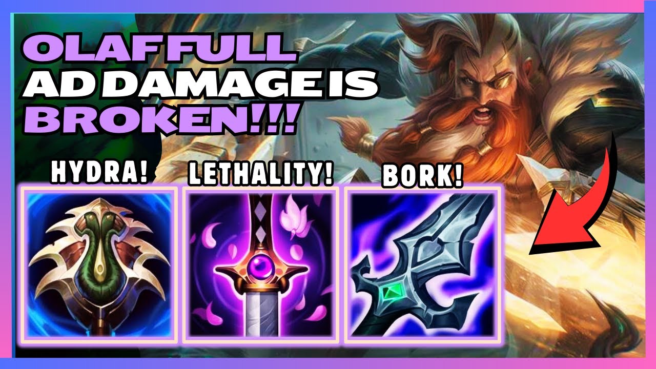 OLAF FULL LETHALITY BUILD!!! INSANE Q DAMAGE WITH AD RATIOS!!!