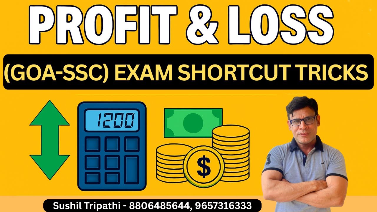 “Profit & Loss Made Easy  Goa-SSC Exam Shortcut Tricks!”