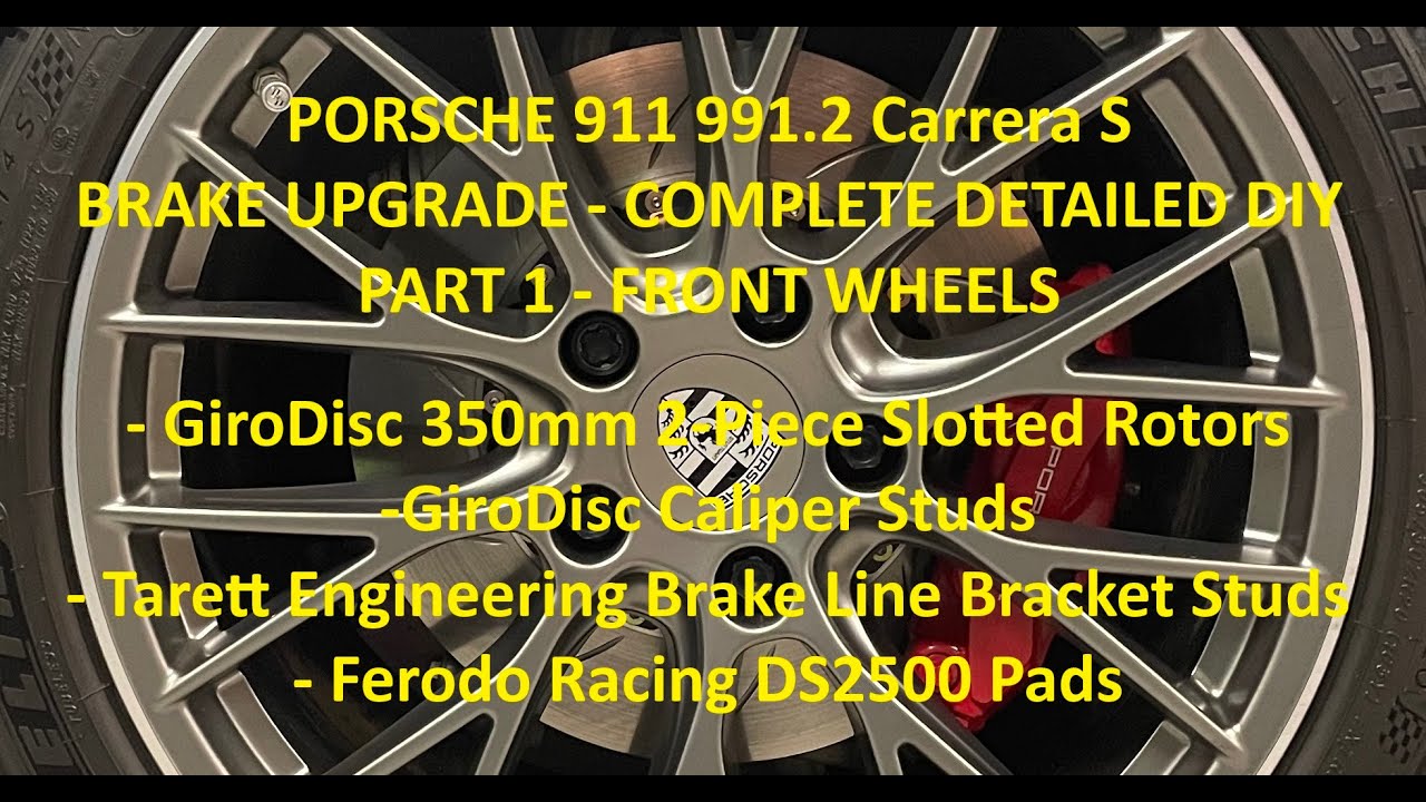 Part 1 of 2 - Porsche 911 FRONT Brake Upgrade DIY GiroDisc Rotors Caliper Studs Ferodo Pads & More