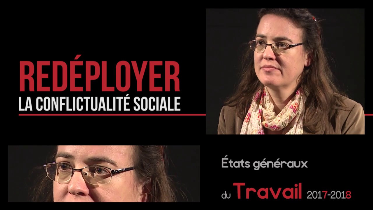REDÉPLOYER LA CONFLICTUALITÉ SOCIALE - Sophie Béroud