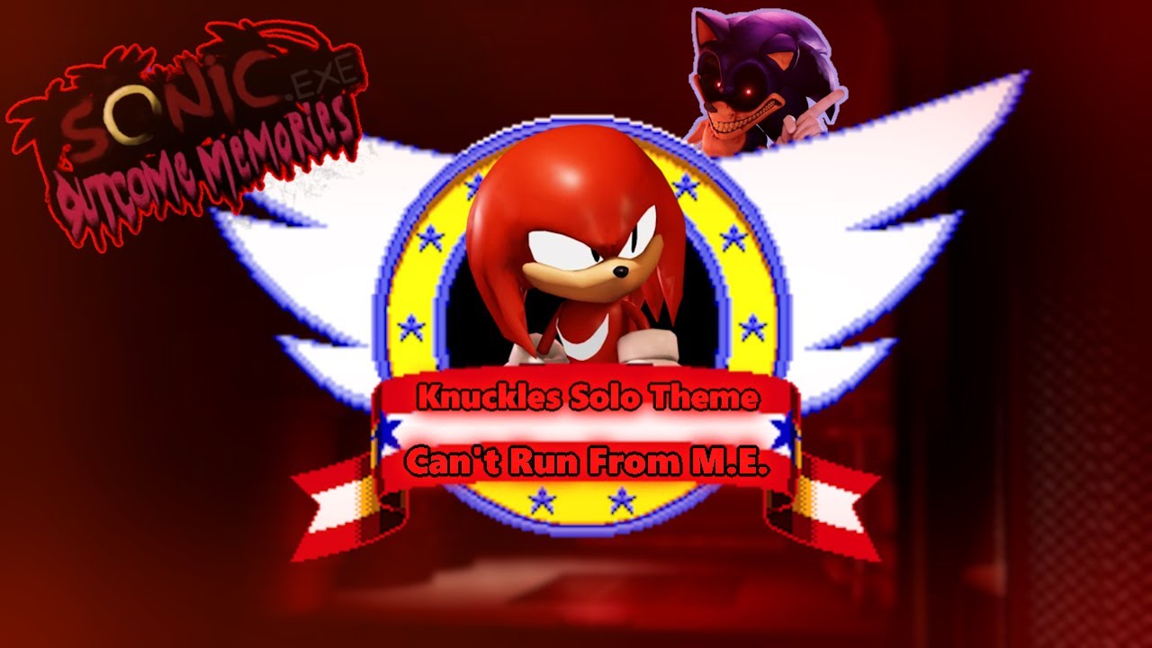 Outcome Memories - Knuckles Solo Theme - Can't Run From M.E. (Roblox Gameplay)