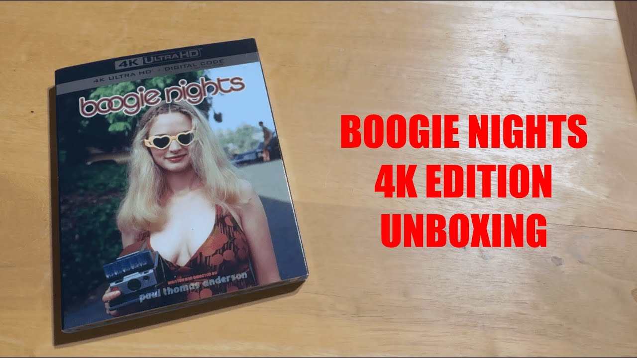 BOOGIE NIGHTS 4K UNBOXING