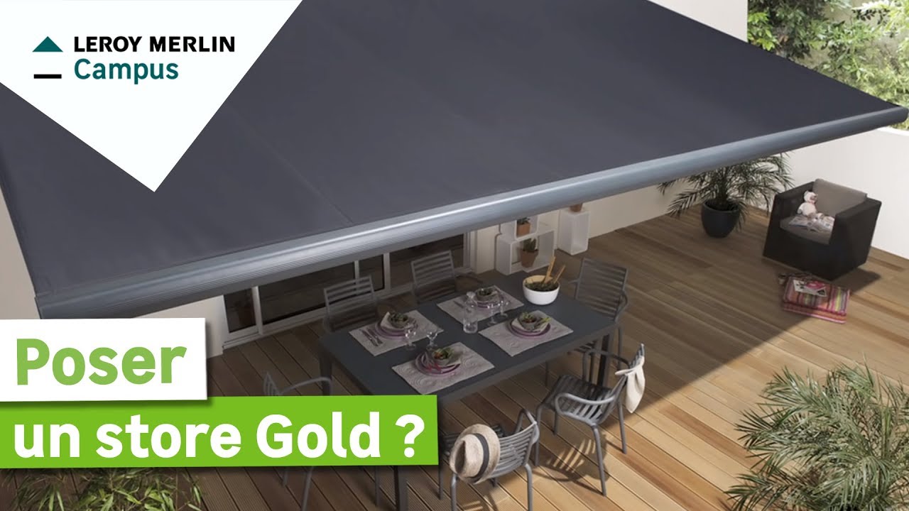 Comment poser et régler un store Gold ? Leroy Merlin
