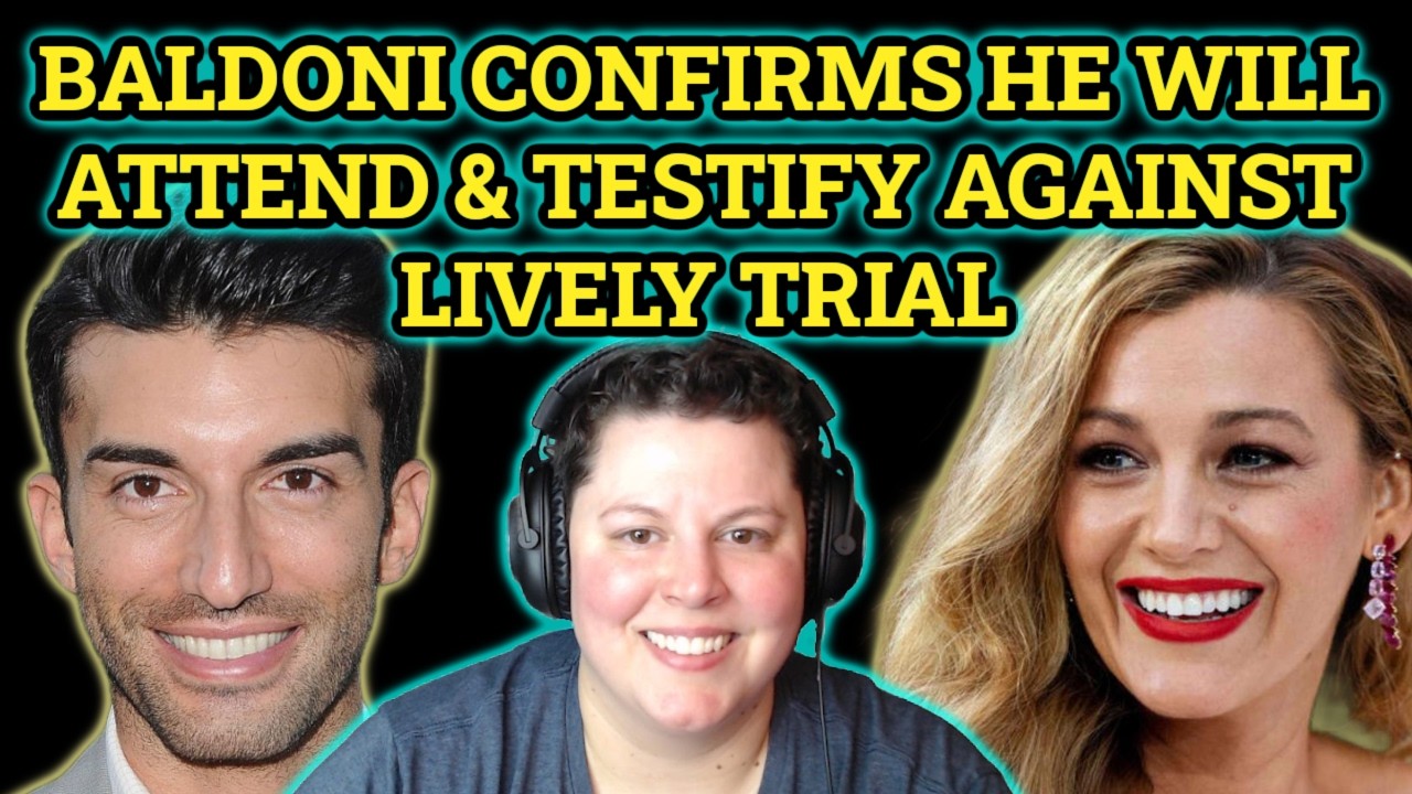 Justin Baldoni Confirms He Will Attend & Testify in Blake Lively Trial