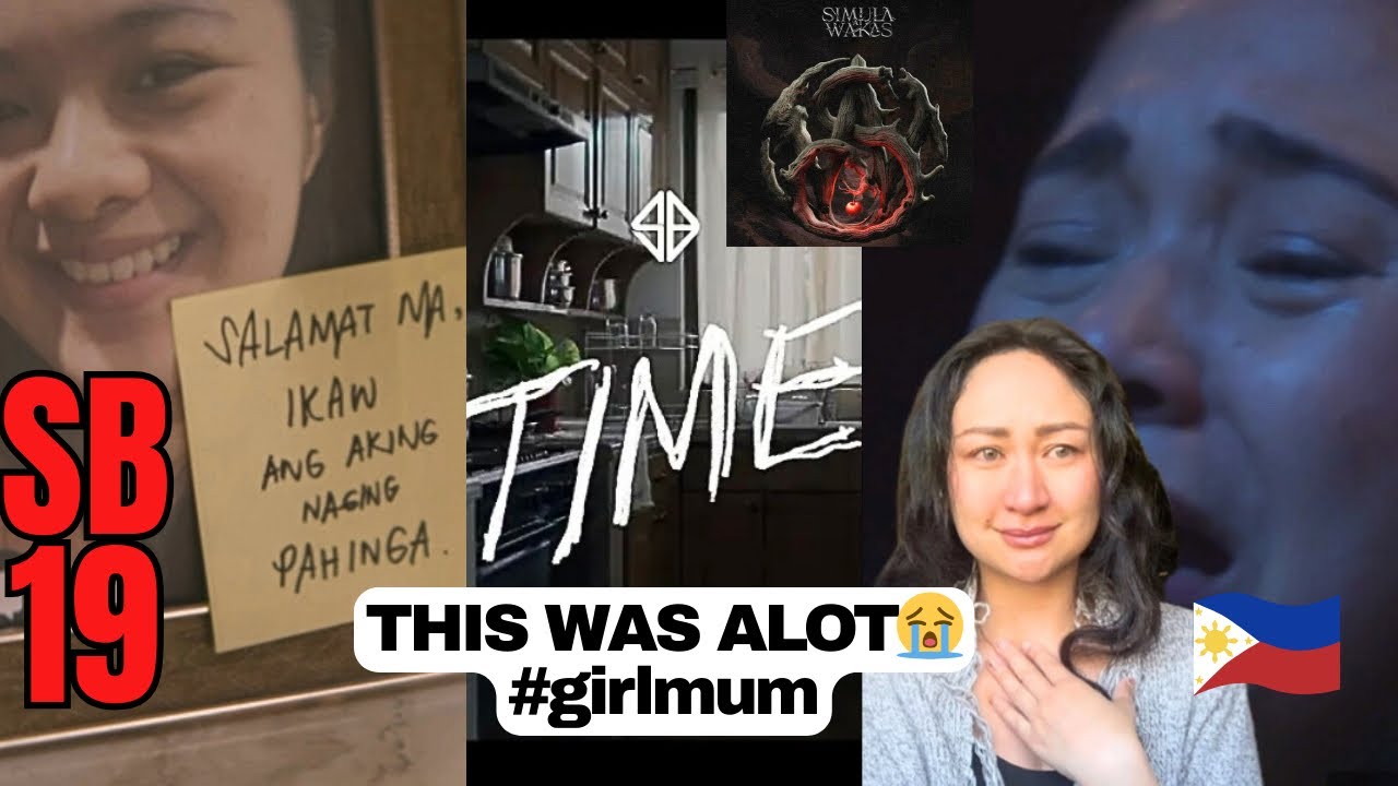 TIME by SB19🇵🇭 FIRST REACTION | this is too much 😭 I’m a mother with a daughter | time is everything