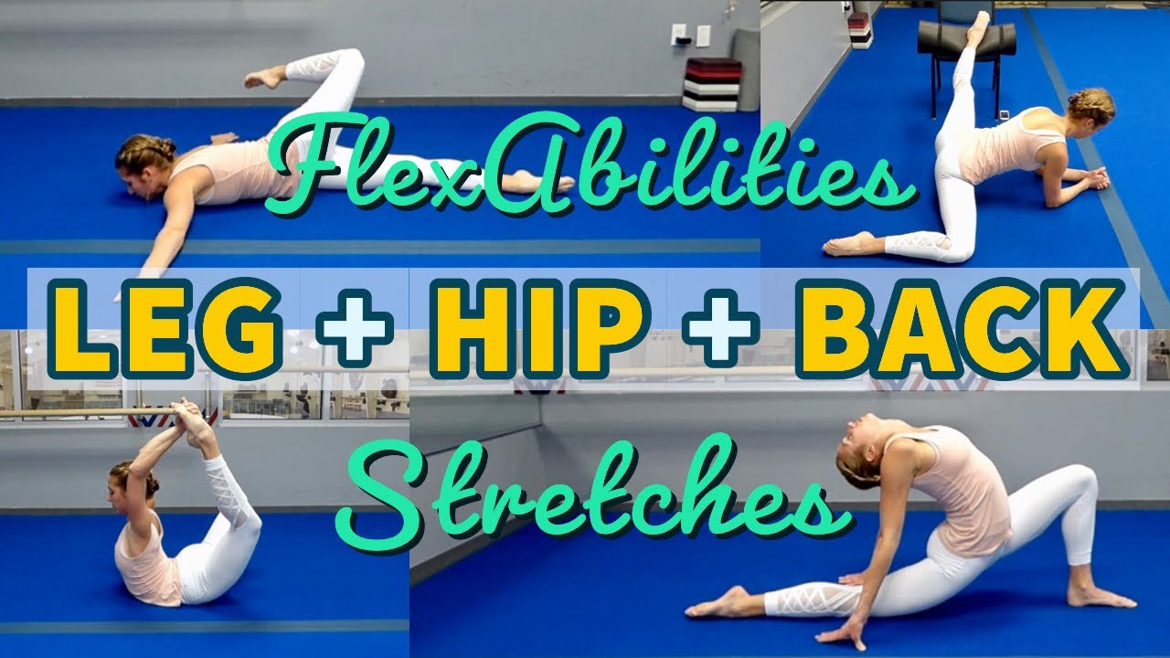 Leg, Hip, and Back Stretches | FlexAbilities