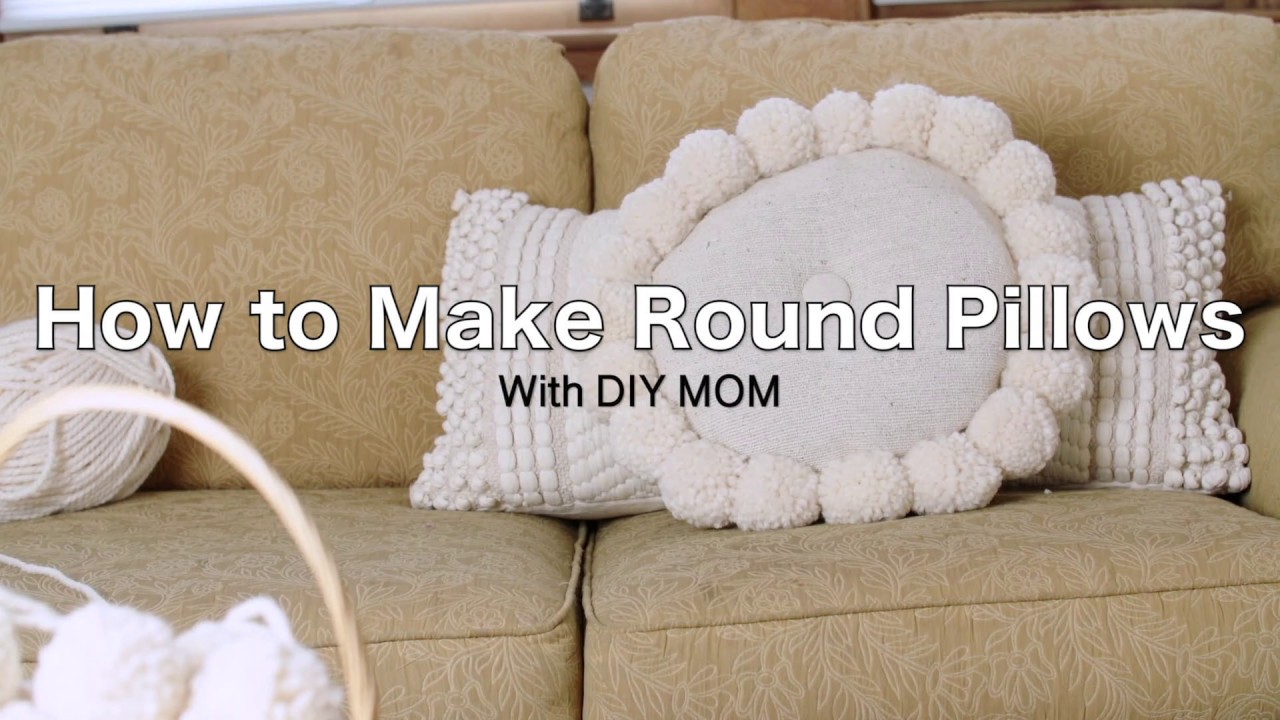 Round Pillow with Pom Pom Tutorial