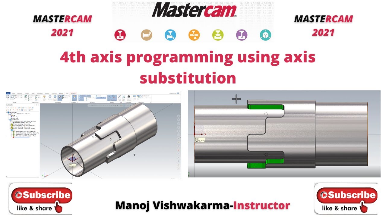 Mastercam 2021 4th axis programming session 2 _ Using axis substitution _ ONGC Part Machining.