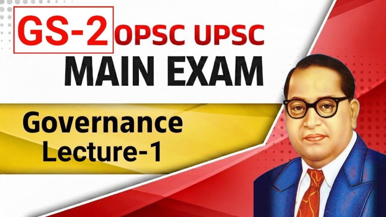 GS-2(Governance - lecture 1)✅ OPSC UPSC MAIN EXAM 🔥#opscpreparation 