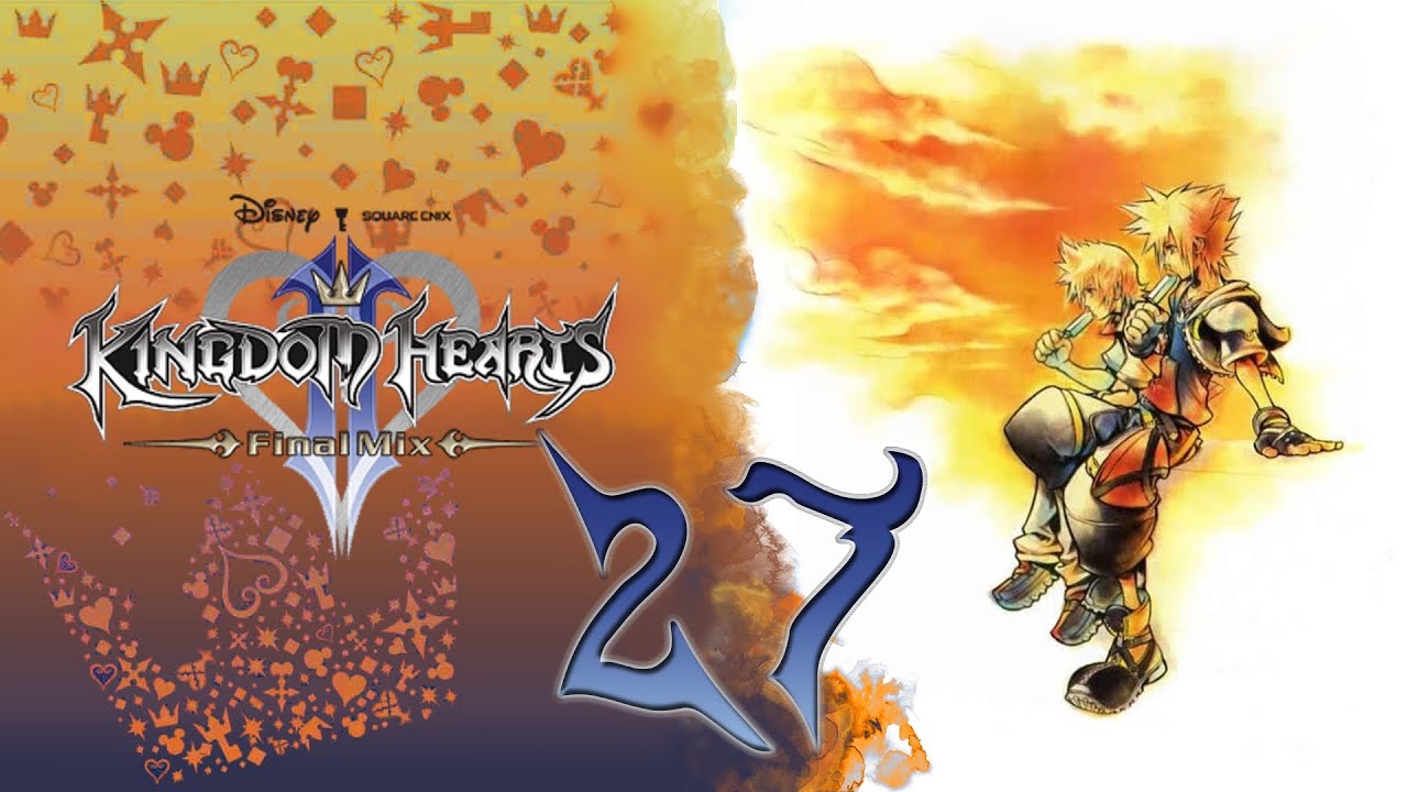Kingdom Hearts II - Épisode 27 (Let's Play FR) (PS4 Pro)