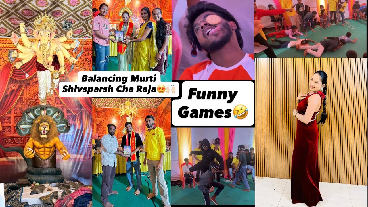 131st Vlog😍|जगात भारी Balancing मूर्ती शिवस्पर्श च्या राजाची❤️‍🔥| Funny Games🤣