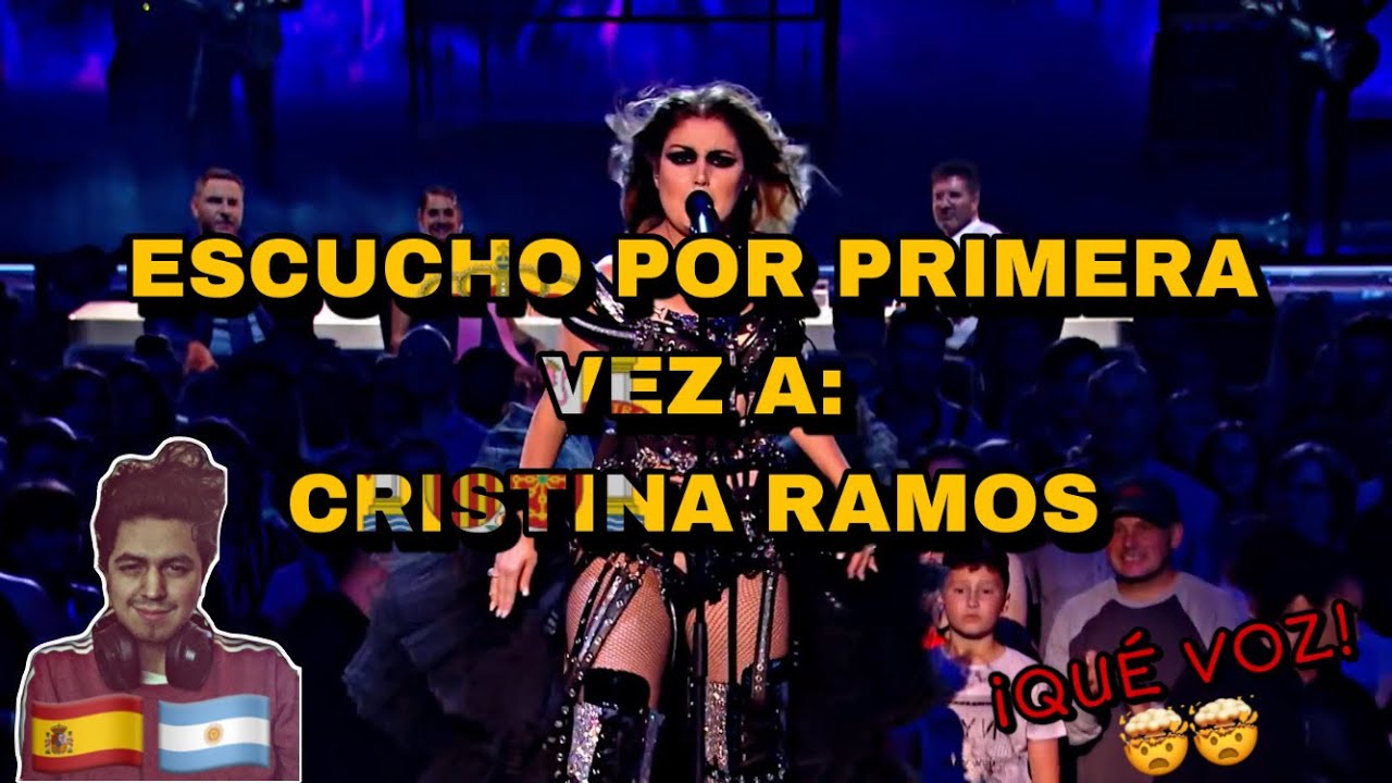 🇪🇸🇦🇷 ESCUCHO POR PRIMERA VEZ A: CRISTINA RAMOS 🤩