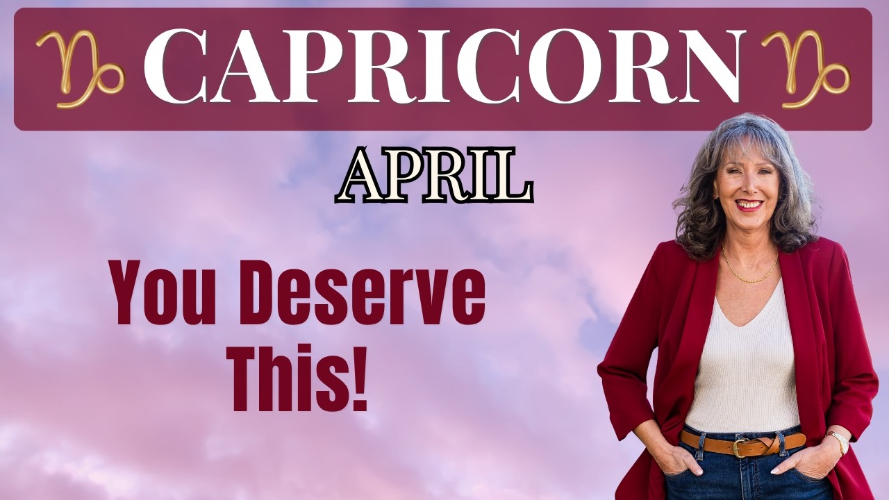 CAPRICORN ♑ It&rsquo;s All Paying Off NOW &mdash; You Truly Deserve This! ✨ April 2026 Tarot