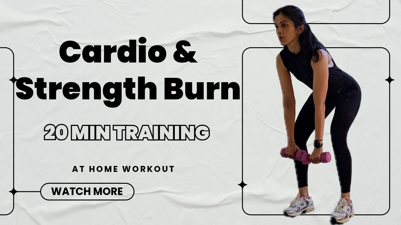 Full Body Cardio + Strength Workout | 20 Min Fat Burning At Home Routine