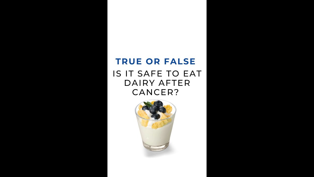 Is it Safe to Eat Dairy After Cancer?