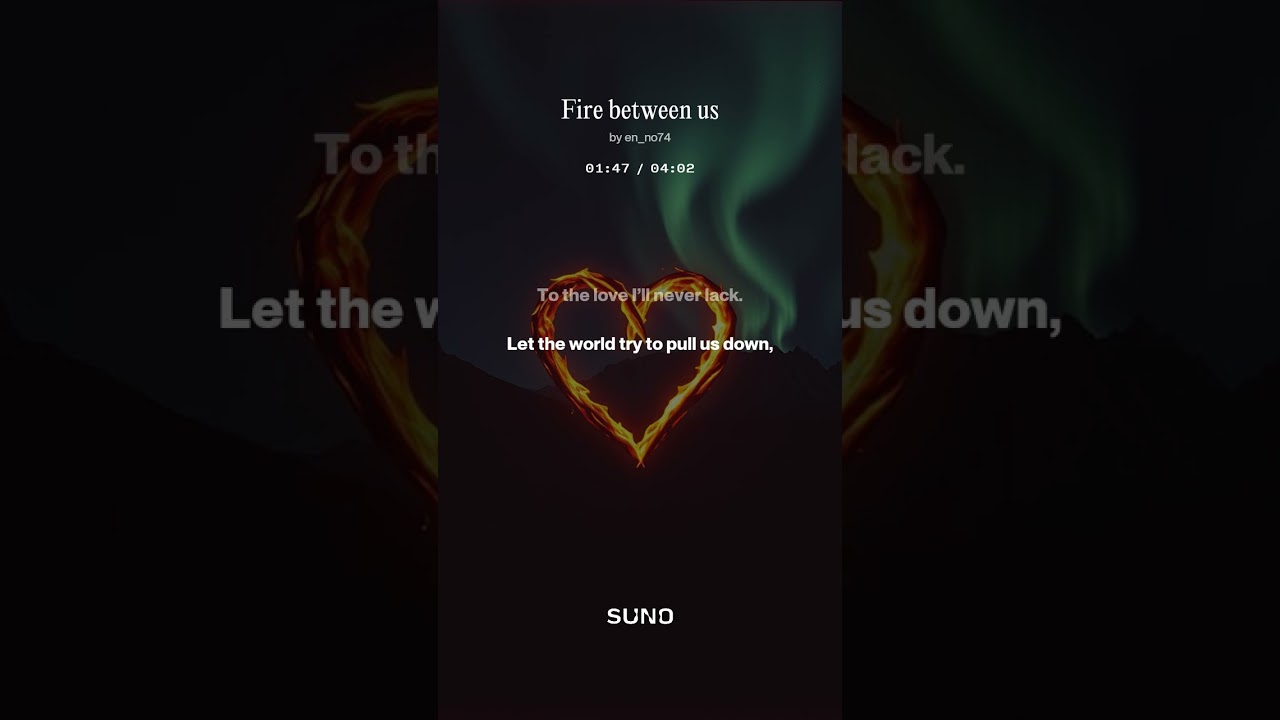 Fire between us 