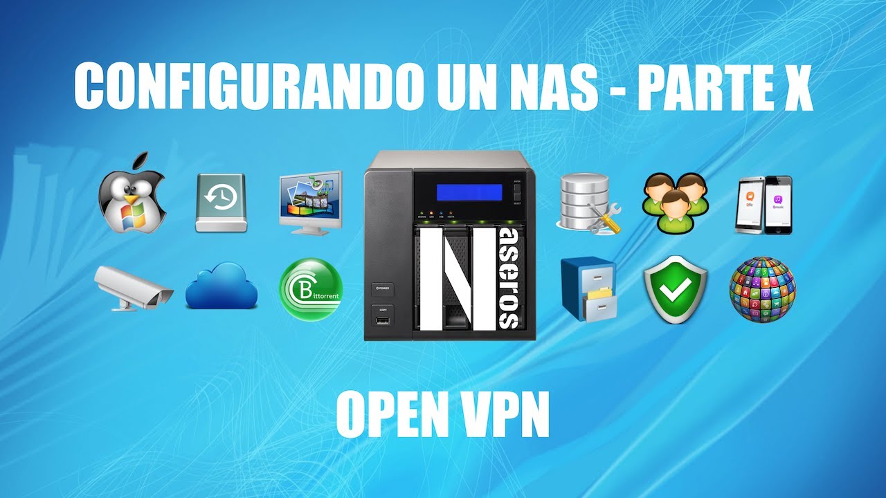Configuración Open VPN en un ordenador y en un smartphone.