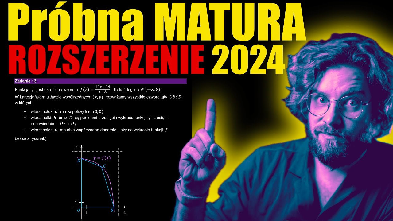OPTYMALIZACJA || PRÓBNA MATURA ROZSZERZONA 2024 MATEMATYKA (grudzień) Zad.13 ROZWIĄZANIE