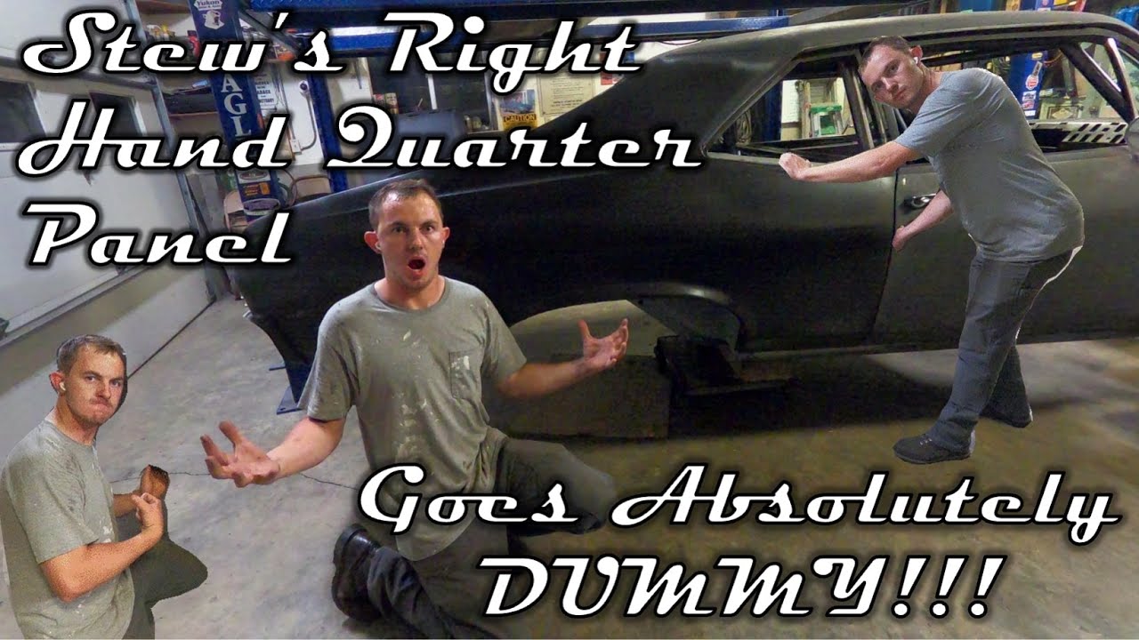 Stew's Right Hand Quarter Panel Goes Dummy!!! (1969 Nova RH Quarter Panel Installation)
