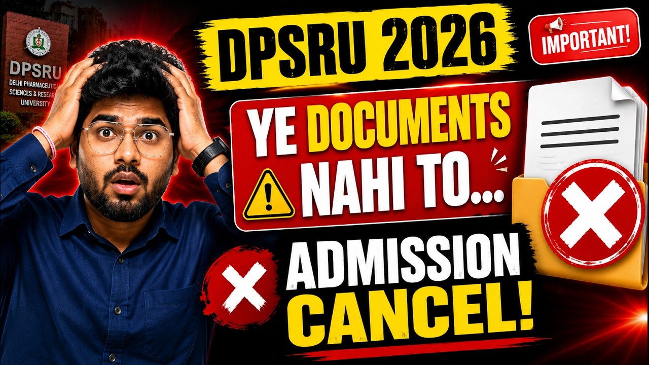 DPSRU 2026 Documents List | Ye Documents Nahi To Admission Cancel! 😱 Complete Verification Guide