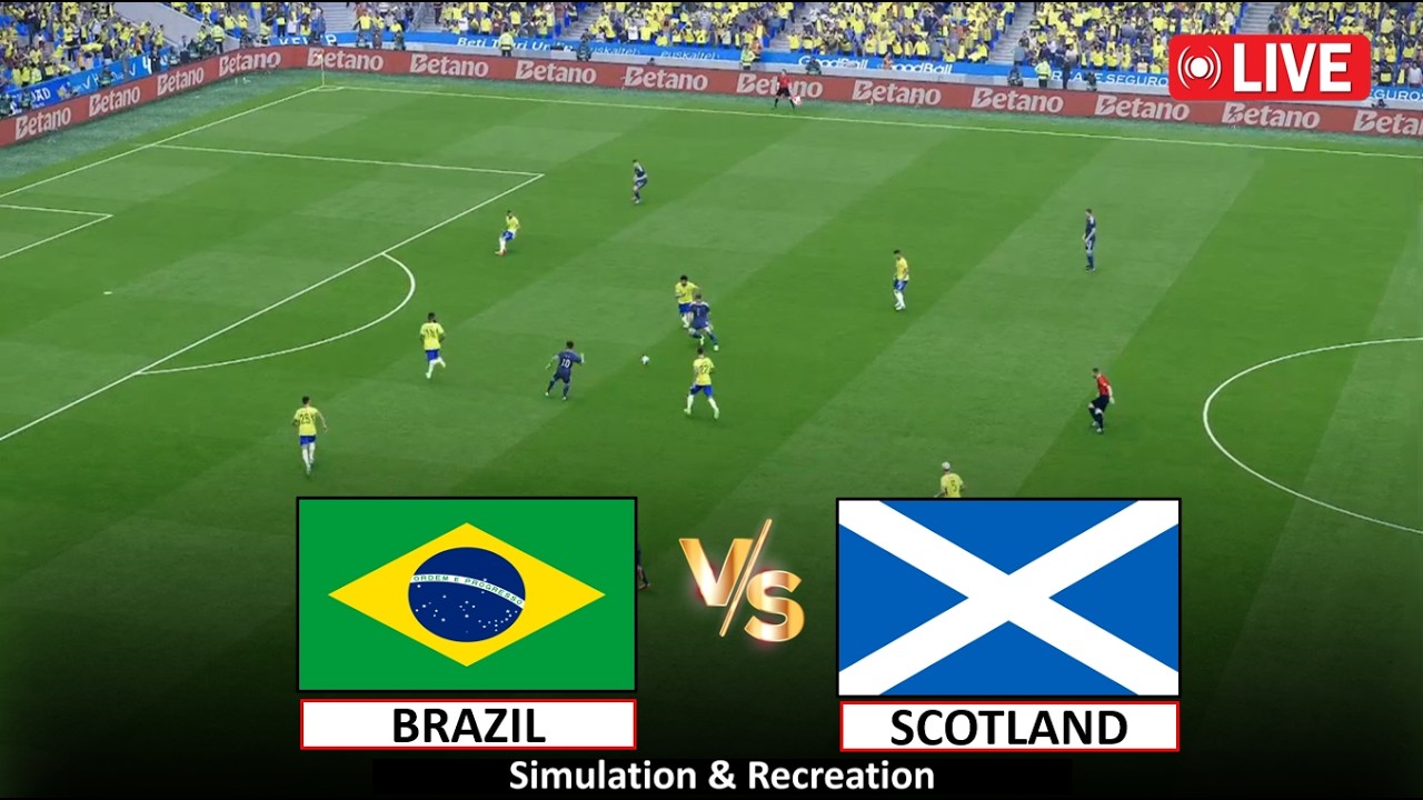 🔴Live : Brazil vs Scotland I Video Game Simulation I Full Match Live Stream I 25 June, 2026